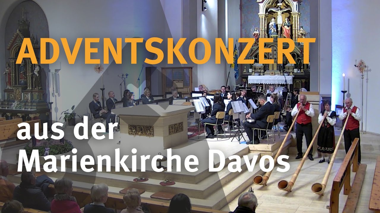 Adventskonzert aus der Marienkirche Davos