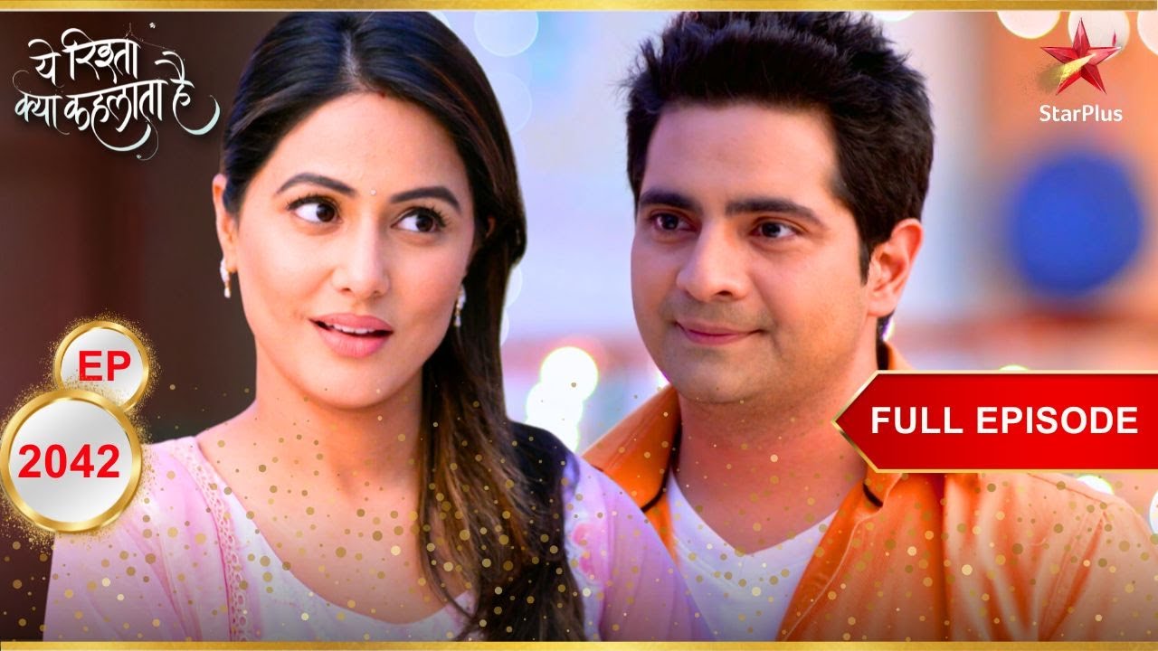 Akshara ने दिया gift! | Full Episode:2042 | Yeh Rishta Kya Kehlata Hai