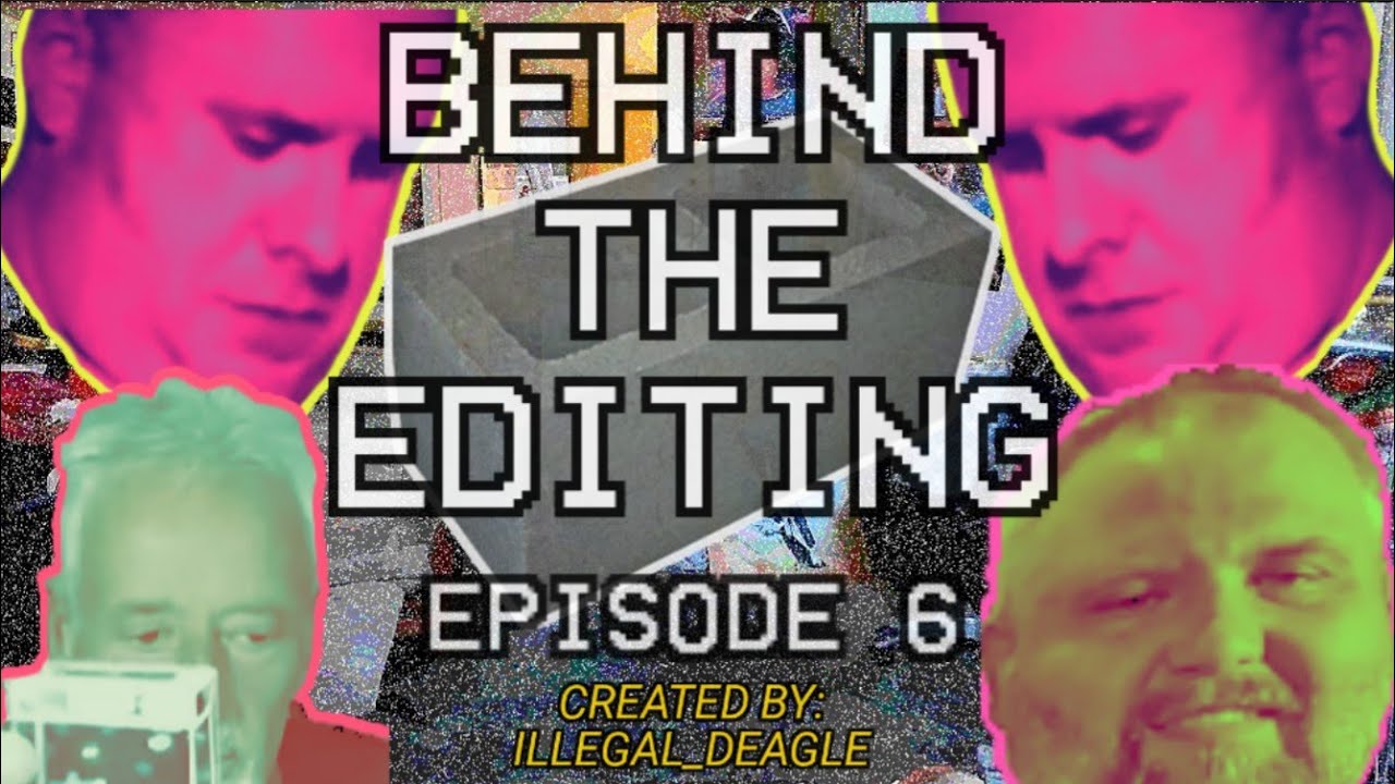 BEHIND THE EDITING. EP. 6.