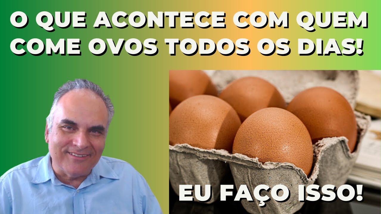 O que acontece com uma pessoa que come ovos todos os dias? | Dr. Marco Menelau