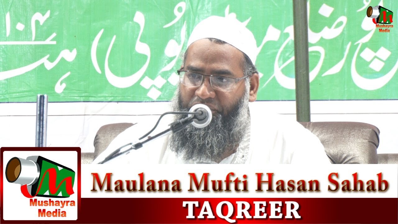 Maulana Mufti Hasan Sahab,Jalsa,Asil Pur,Meerut,Madarsa Behrul Uloom,On 14.04.2019.