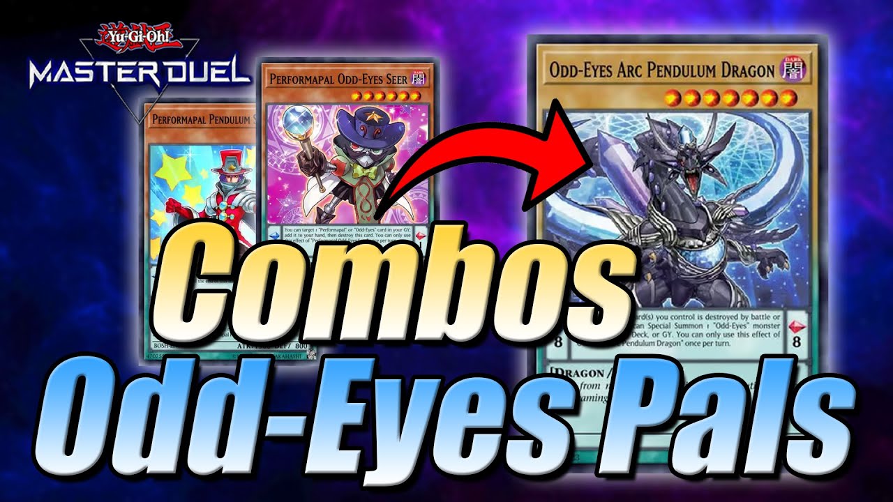 LEARN HOW TO PLAY ODD-EYES PALS!!! | ODD-EYES PERFORMAPALS COMBOS! | YU-GI-OH! Master Duel