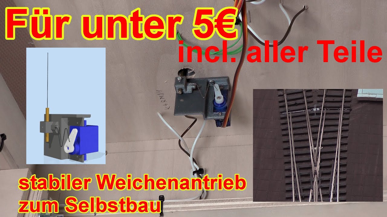 Stabiler, einfacher Servo Weichenantrieb für unter 5€