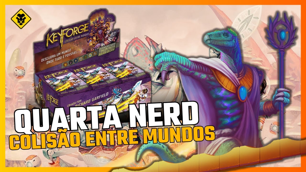QUARTA NERD - UNBOXING COLIS&Atilde;O ENTRE MUNDOS - KEYFORGE
