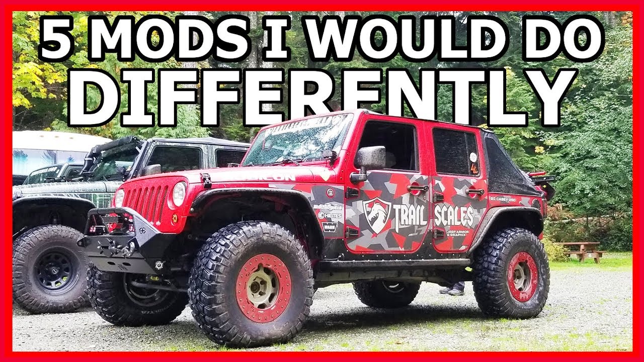 5 Mods I wish I did differently on my Jeep Wrangler!
