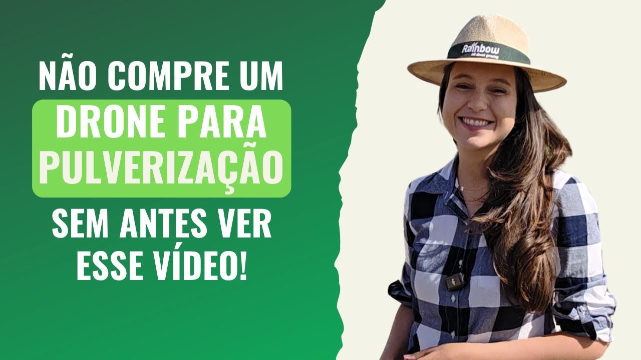N&Atilde;O COMPRE UM DRONE PARA PULVERIZA&Ccedil;&Atilde;O (Sem antes ver esse v&iacute;deo)