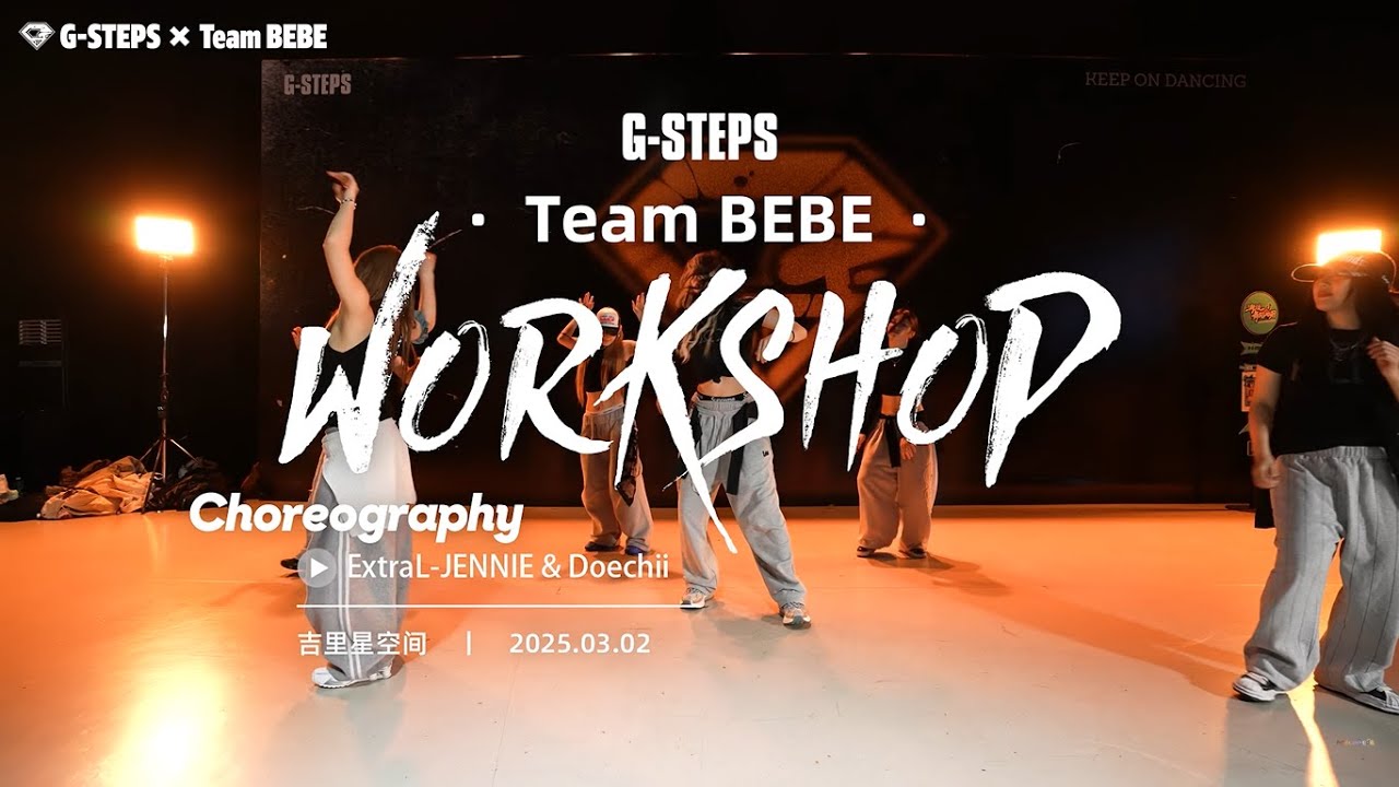JENNIE, Doechii - ExtraL  |  TEAM BEBE Choreography  |  G-Steps Studio