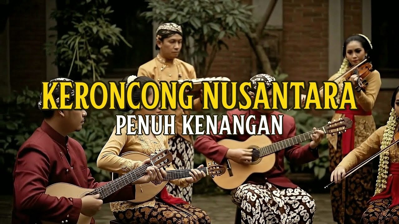 Keroncong Tempo Dulu Romantis | Nada Lawas & Nostalgia Kenangan Indah