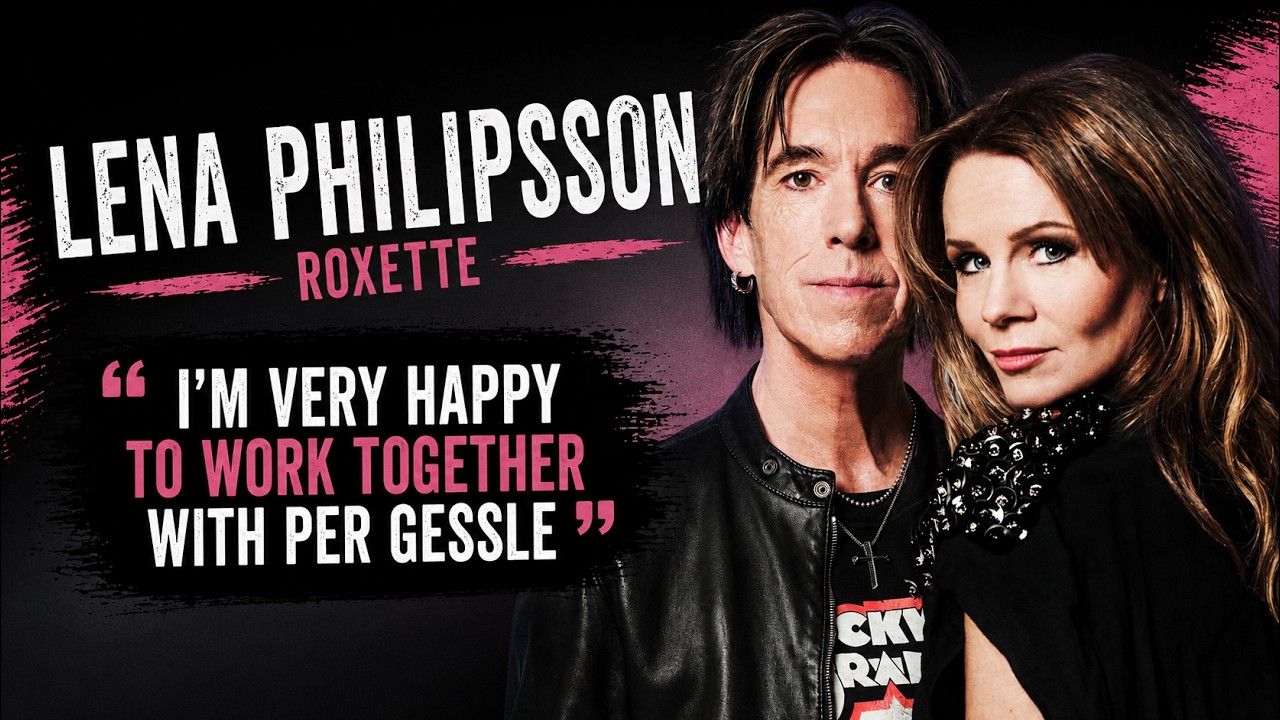Lena Philipsson on Per Gessle, Roxette's Future After Marie Fredriksson, and the 2025 Tour