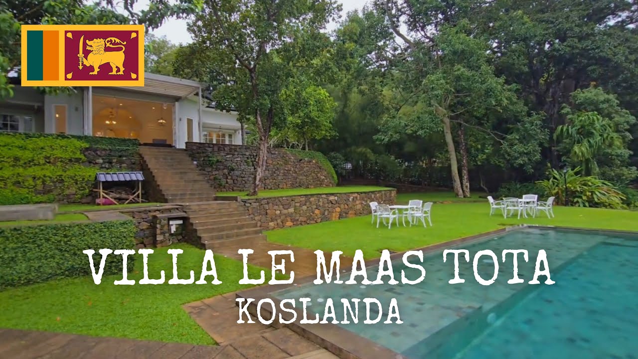 Villa Le Maas Tota Koslanda, Sri Lanka | Hotel Review