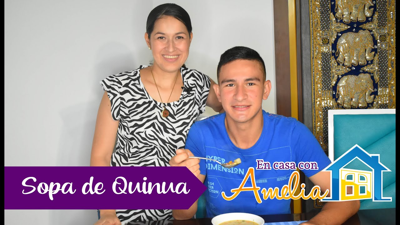 Sopa de Quinua | En casa con Amelia