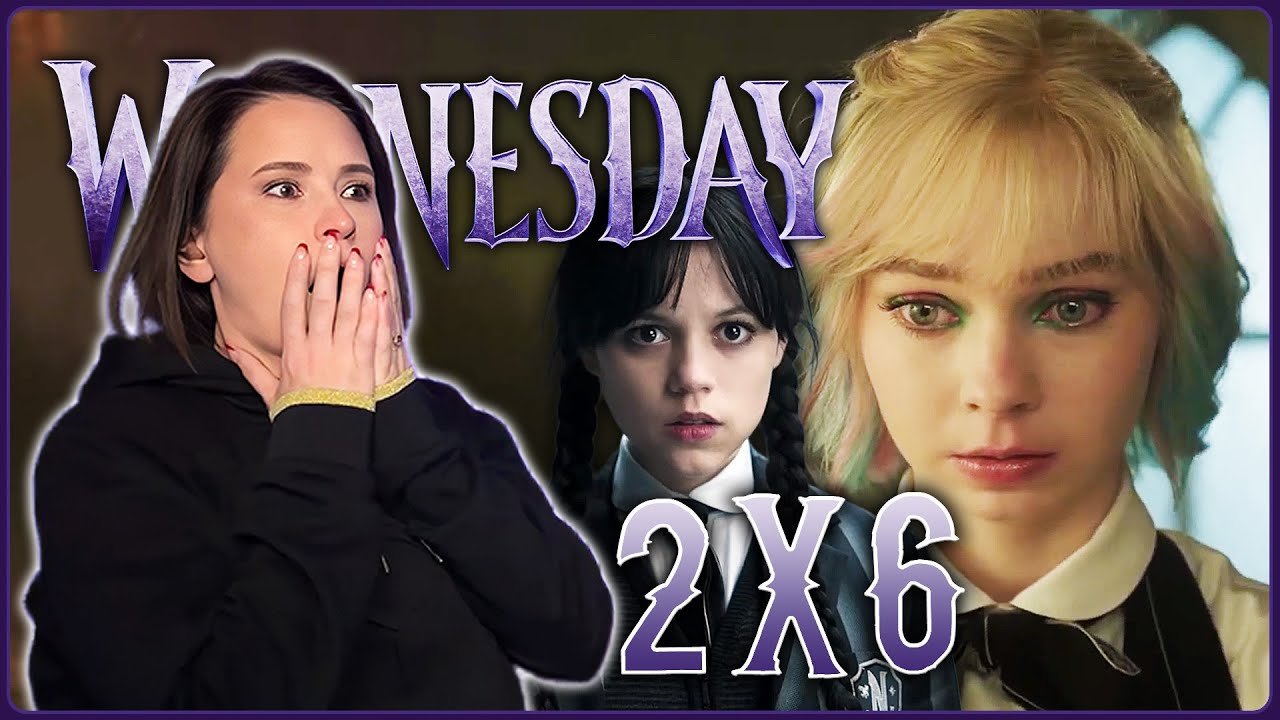 Wednesday 2x6 Reaction | Woe Thyself