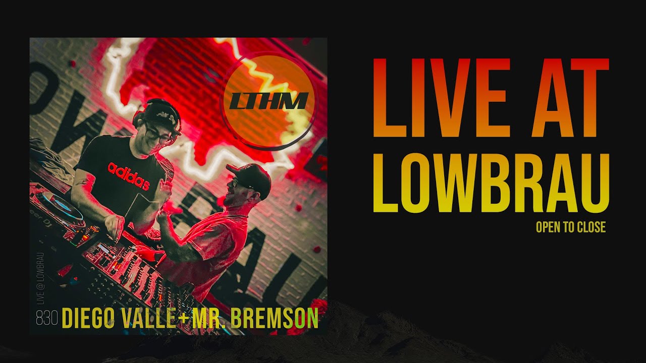 Deep Minimal House + Tech House Mix 2025 | LTHM Ep30 | Diego Valle B2B Mr. Bremson (Live at LowBrau)