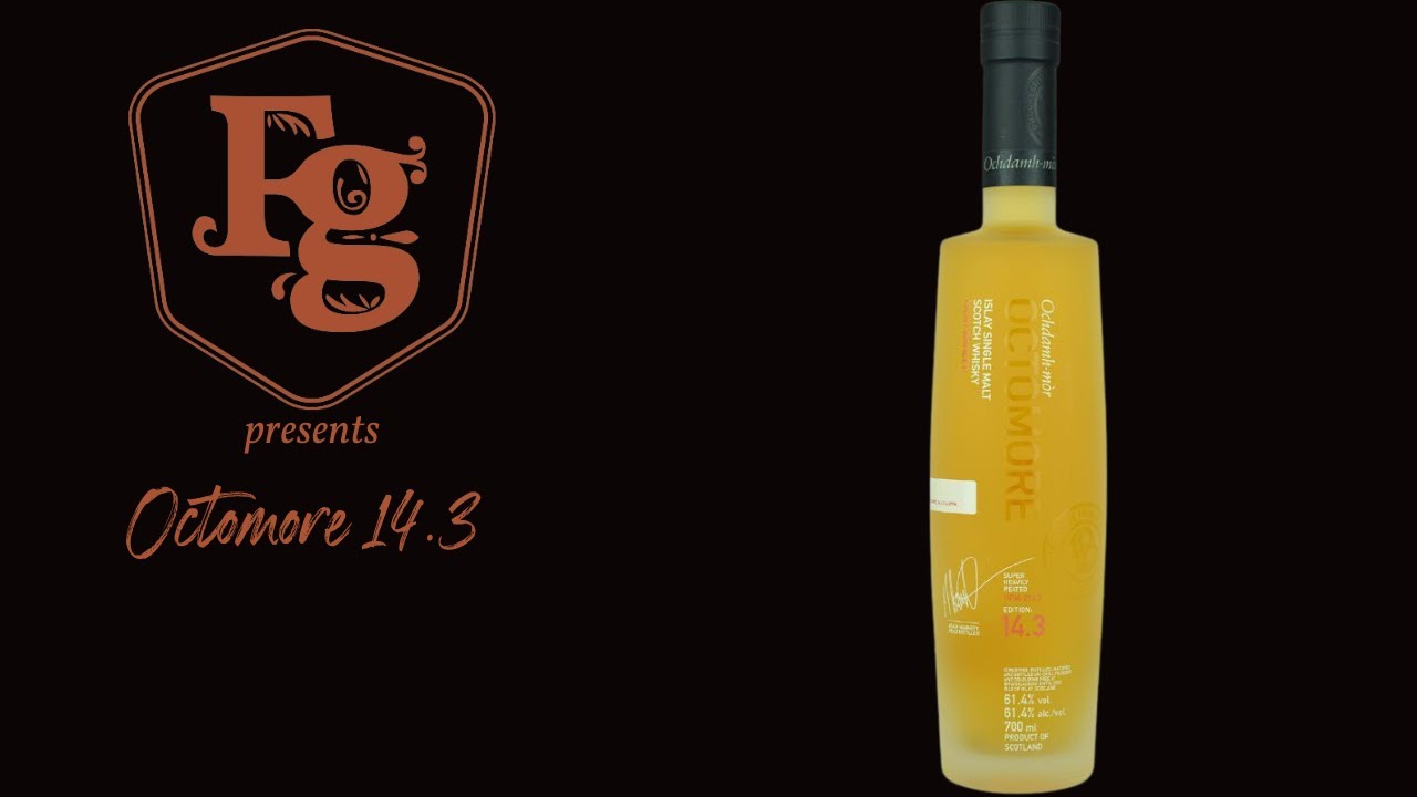 Octomore 14 3 - Whisky der Woche