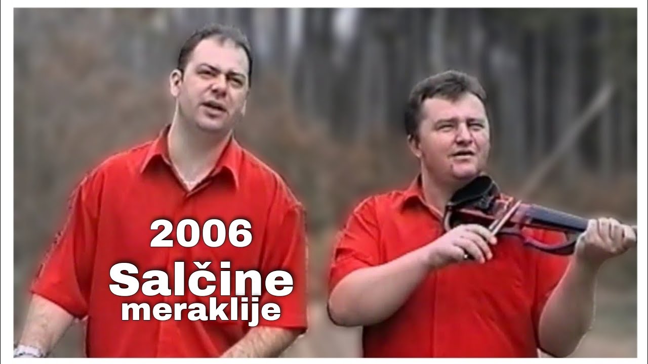 Salčine meraklije - Hej brate, brate | 2006