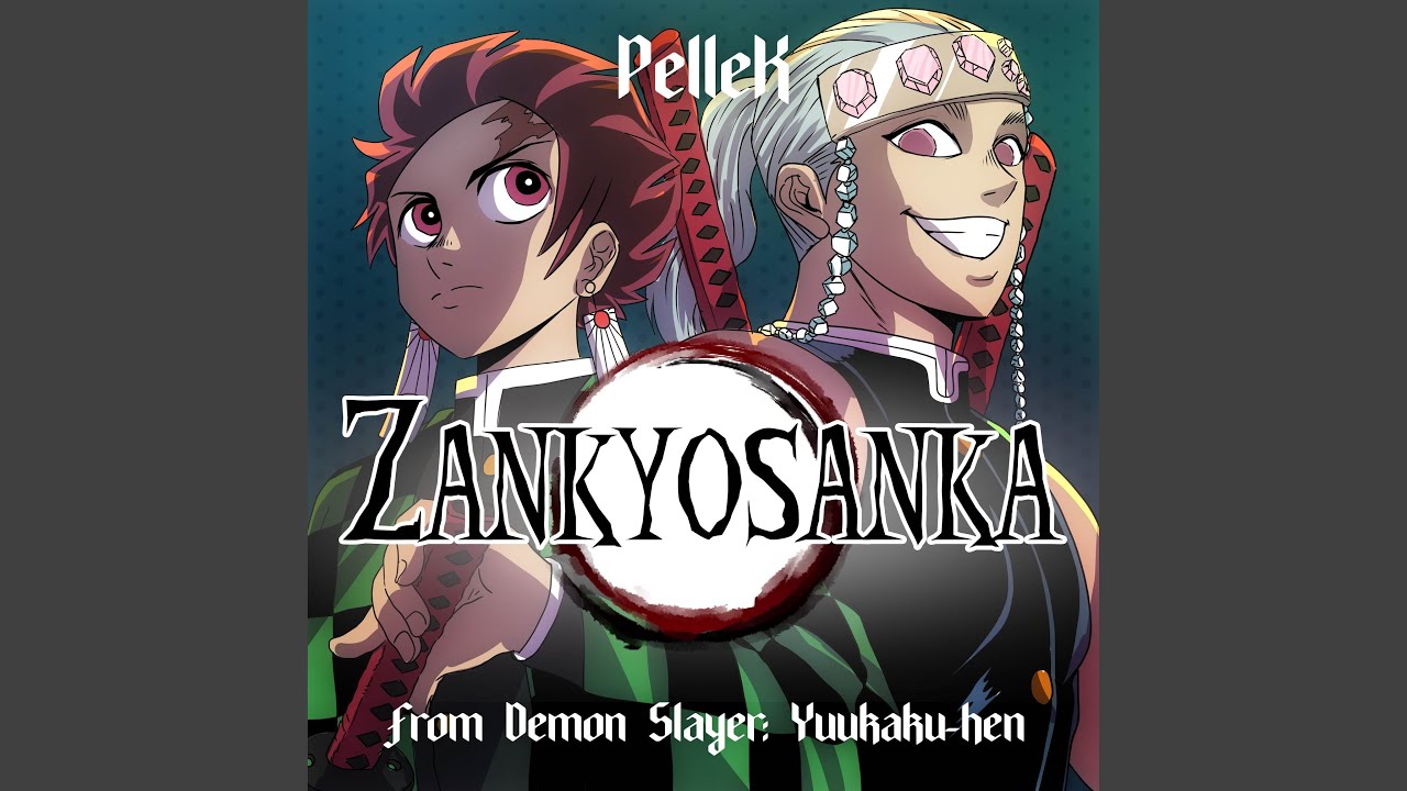 Zankyosanka (From 