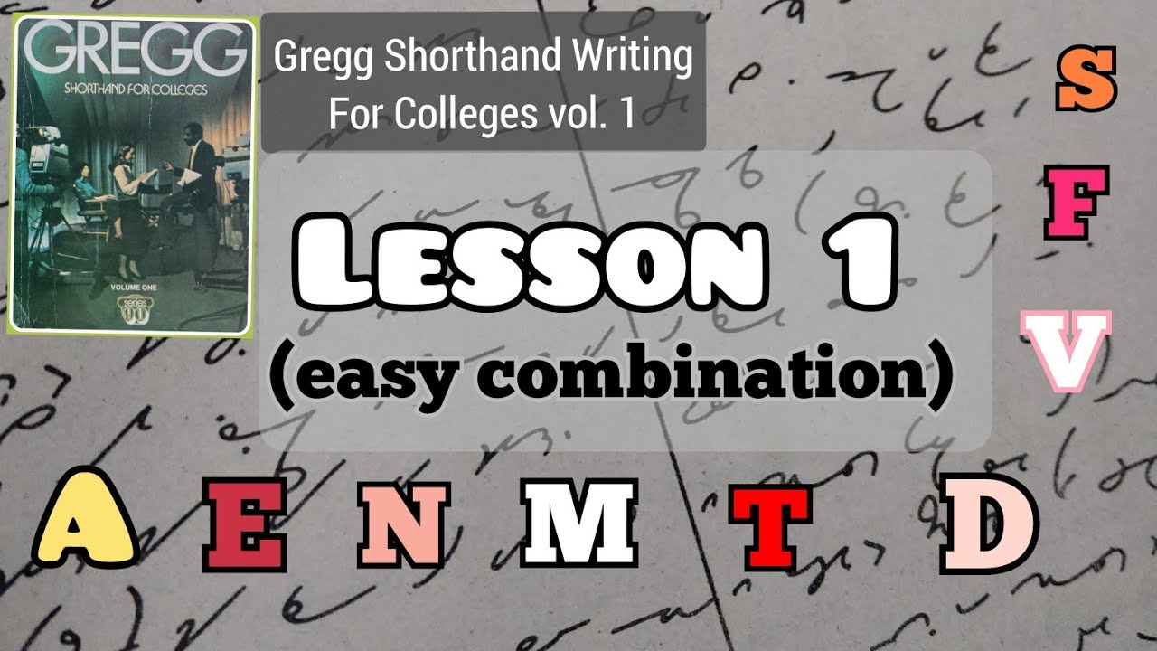 STENO | Урок 1 (Сложное сочетание штрихов) | Gregg, Стенография для колледжей, том 1