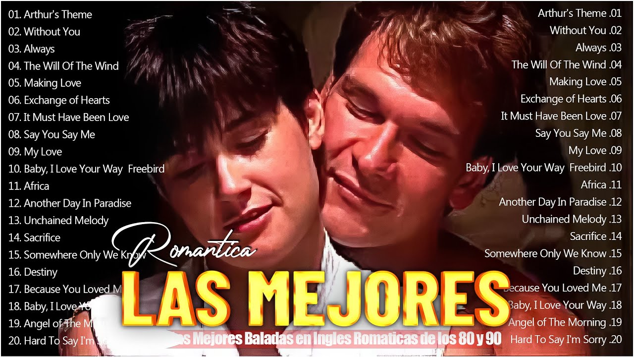 Música Romántica Para Relajarse 🎵 Baladas En Ingles Romanticas De Los 80 y 90