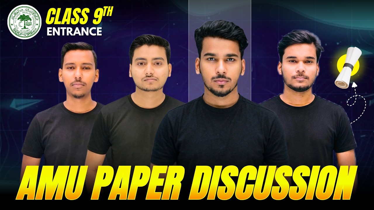 AMU Class 9 Entrance Exam | Complete Paper Discussion & Analysis