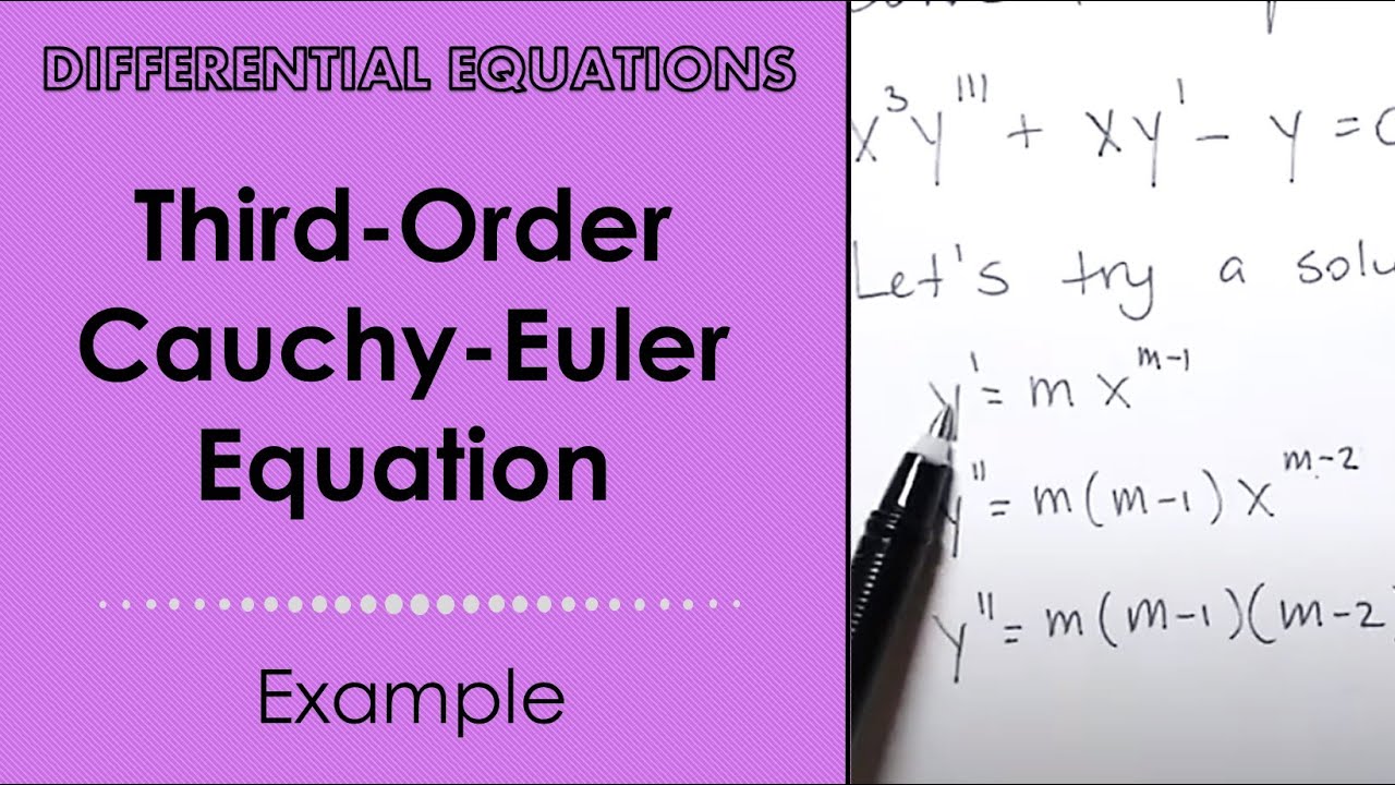 Third-Order Cauchy-Euler Equation. Example.