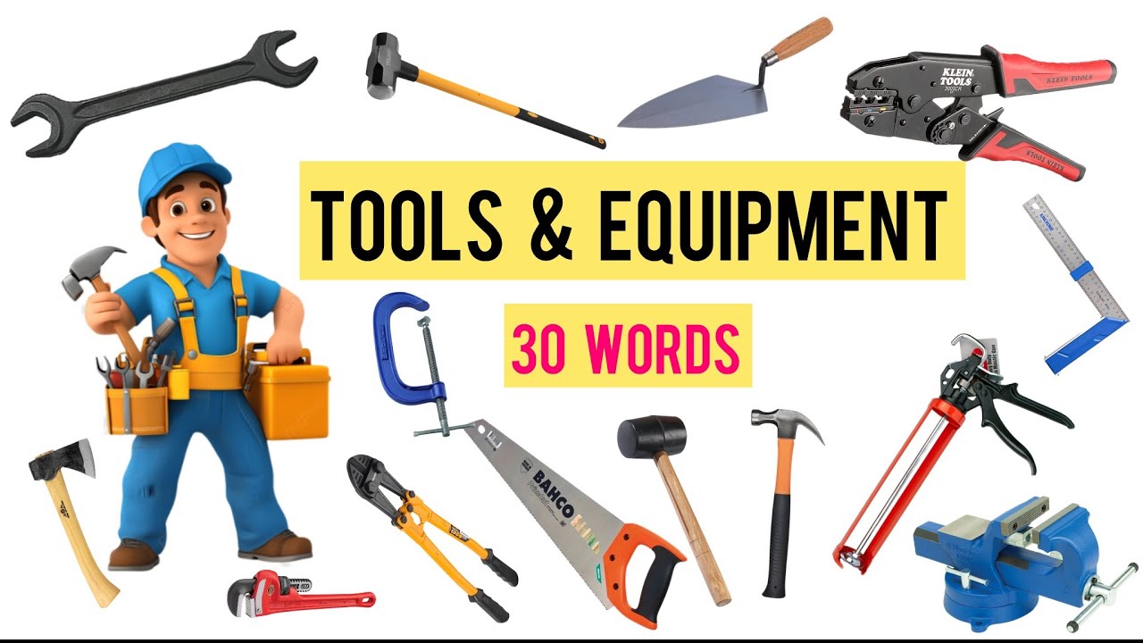 🔨 🪚 🪛Tools and Equipment for Kids | Images, Names & Sounds  (30 Words)🔨🪚🪛