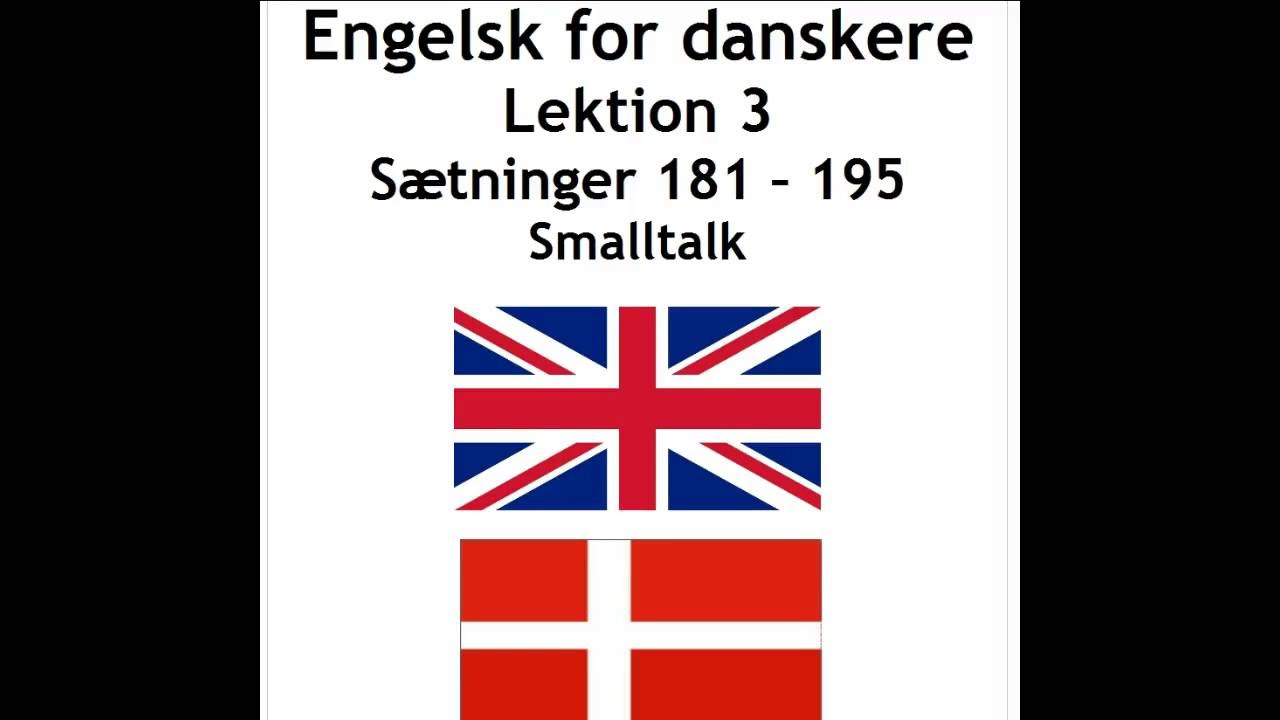 Engelsk lek. 3 s&aelig;tninger 181 - 195 smalltalk