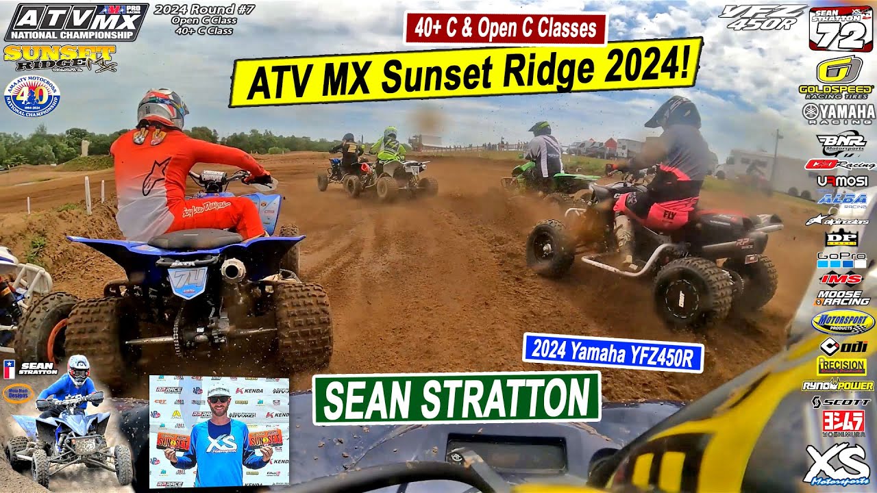 ATV MX Sunset Ridge | 2024 Rd7 - Sean Stratton GoPro | P2 40+ C & P3 Open C | YFZ450R XC Quad 🤘🚀🏁
