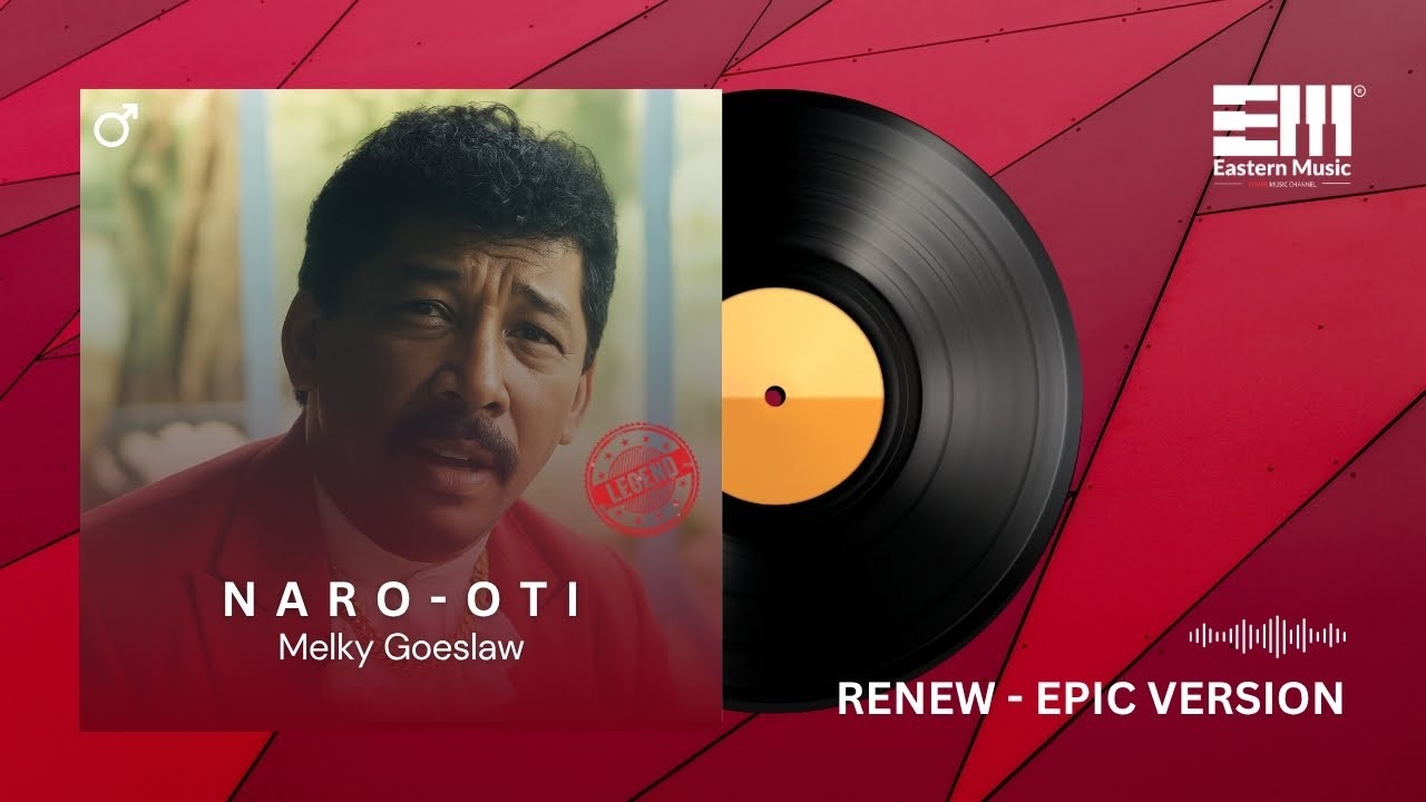 NARO OTI - MELKY GOESLAW | LAGU DAERAH BAHASA TIDORE | EPIC VERSOIN