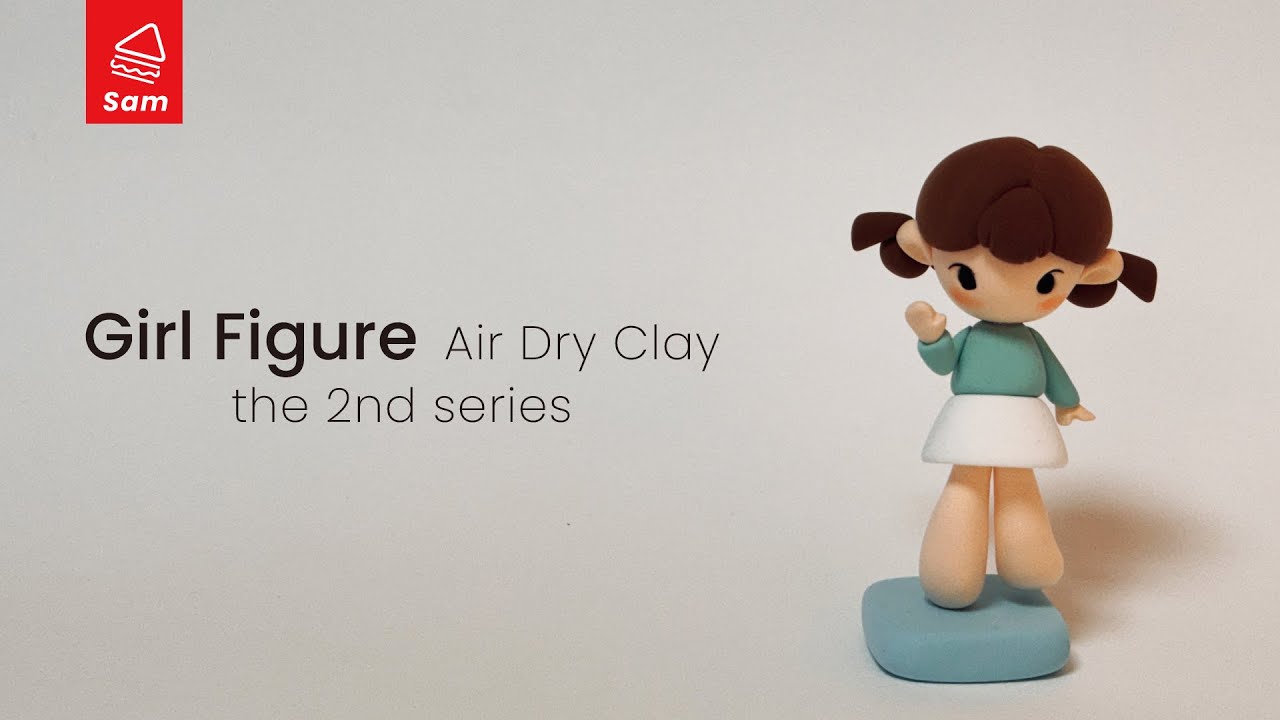 [Girl Series] the 2nd figure | soft clay making tutorial