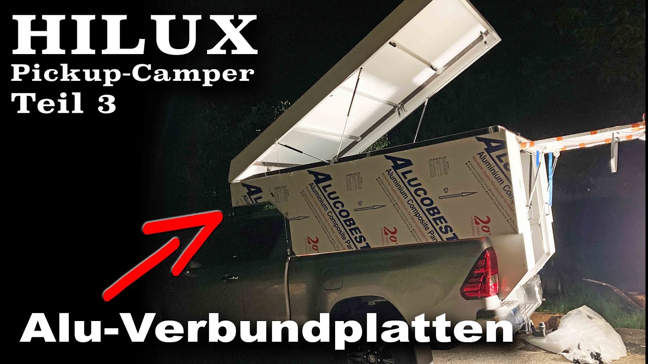 Kabine mit Alu-Verbundplatten beschichten | DIY Pickup-Camper, Kabine bauen Teil 3 | michaswerkstatt