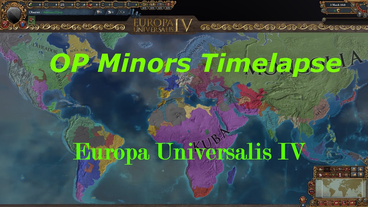Europa Universalis 4 OP Minors Timelapse