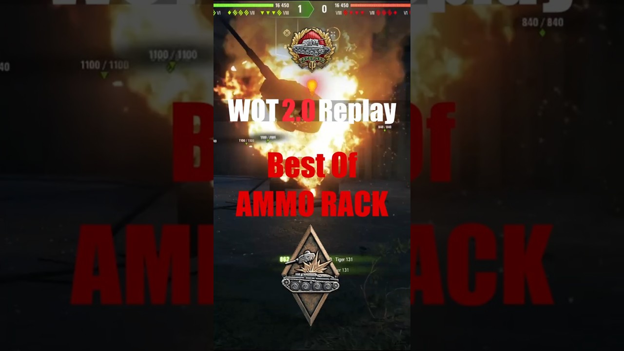 World of Tanks Replay Best of Ammo Rack