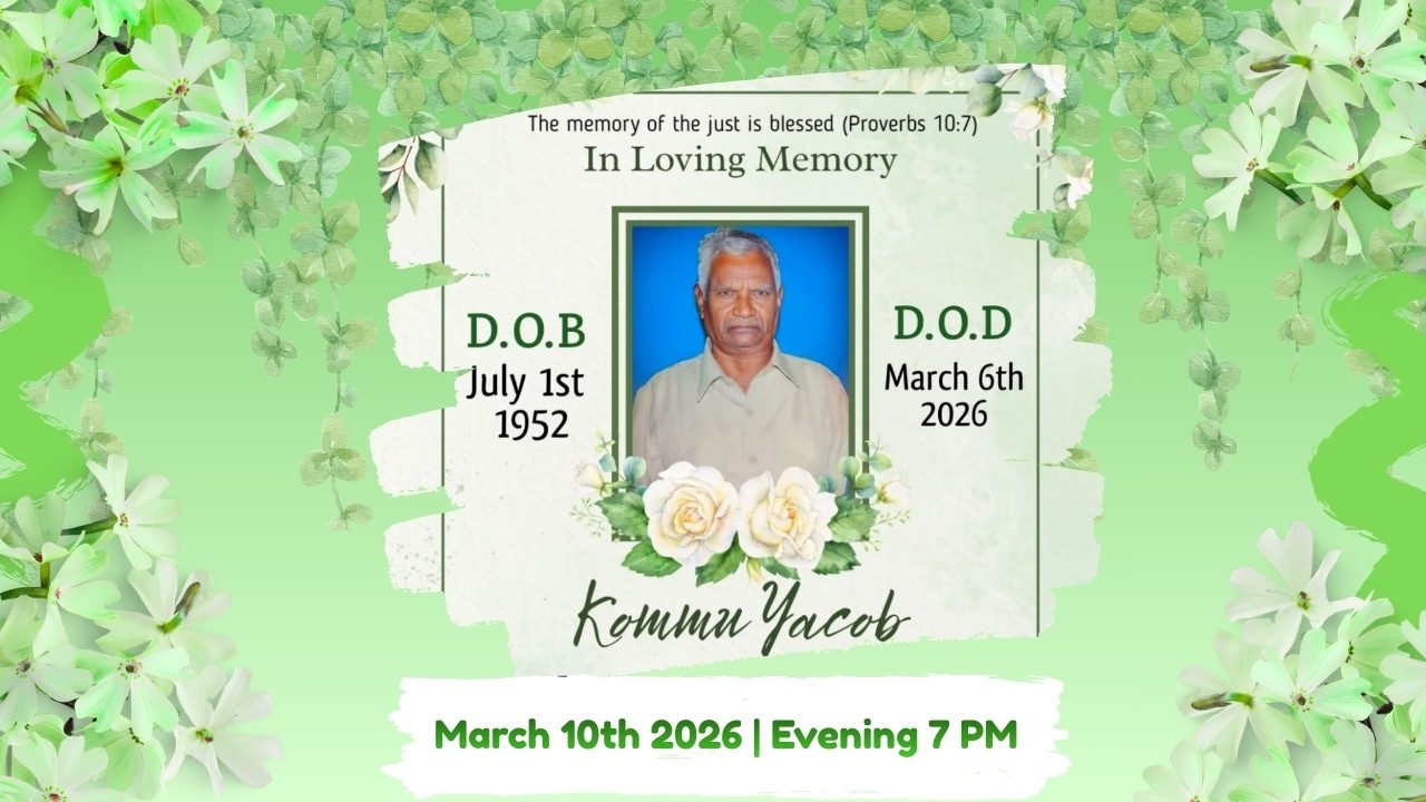 Celebrating the life of Kommu Yacob || 10-03-2026