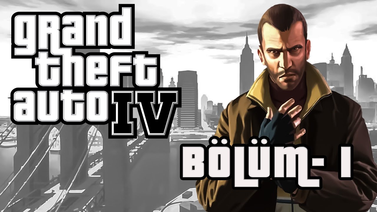ÖZGÜRLÜKLER ŞEHRİ! | GRAND THEFT AUTO 4 [GTA4] TÜRKÇE BÖLÜM 1