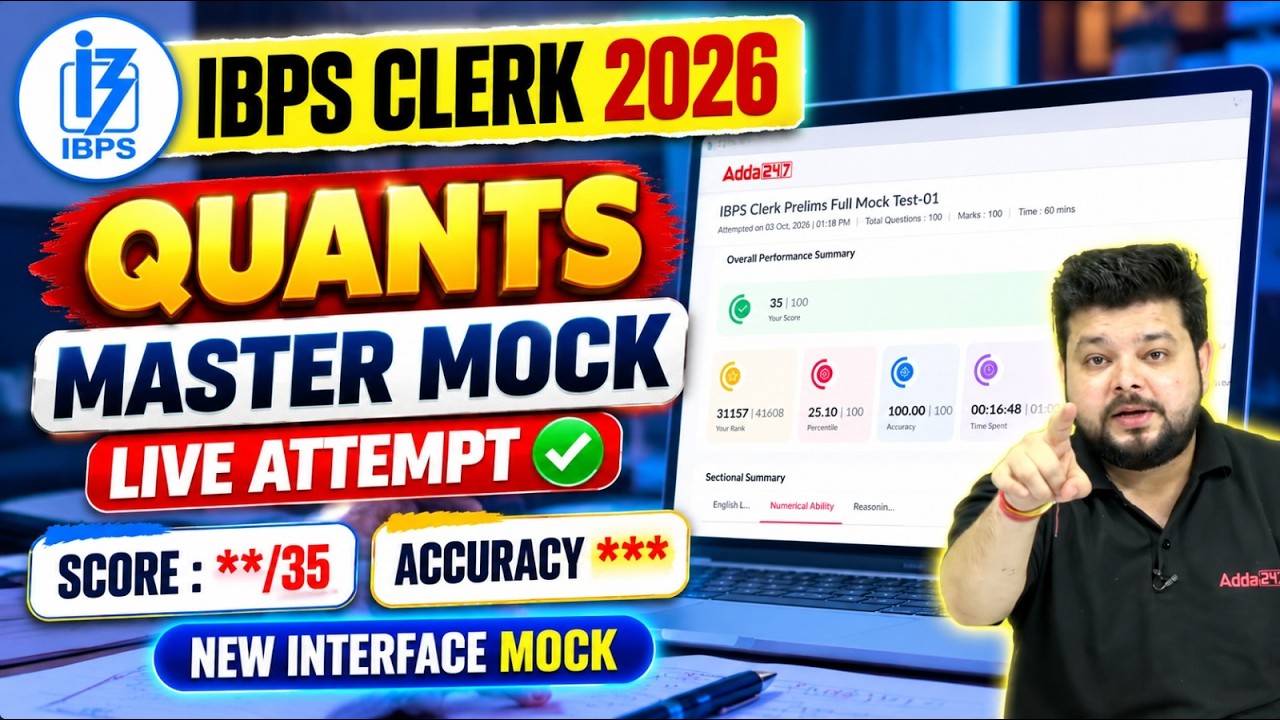 IBPS Clerk 2026 Quants Master Mock | Live Attempt | New Pattern Practice