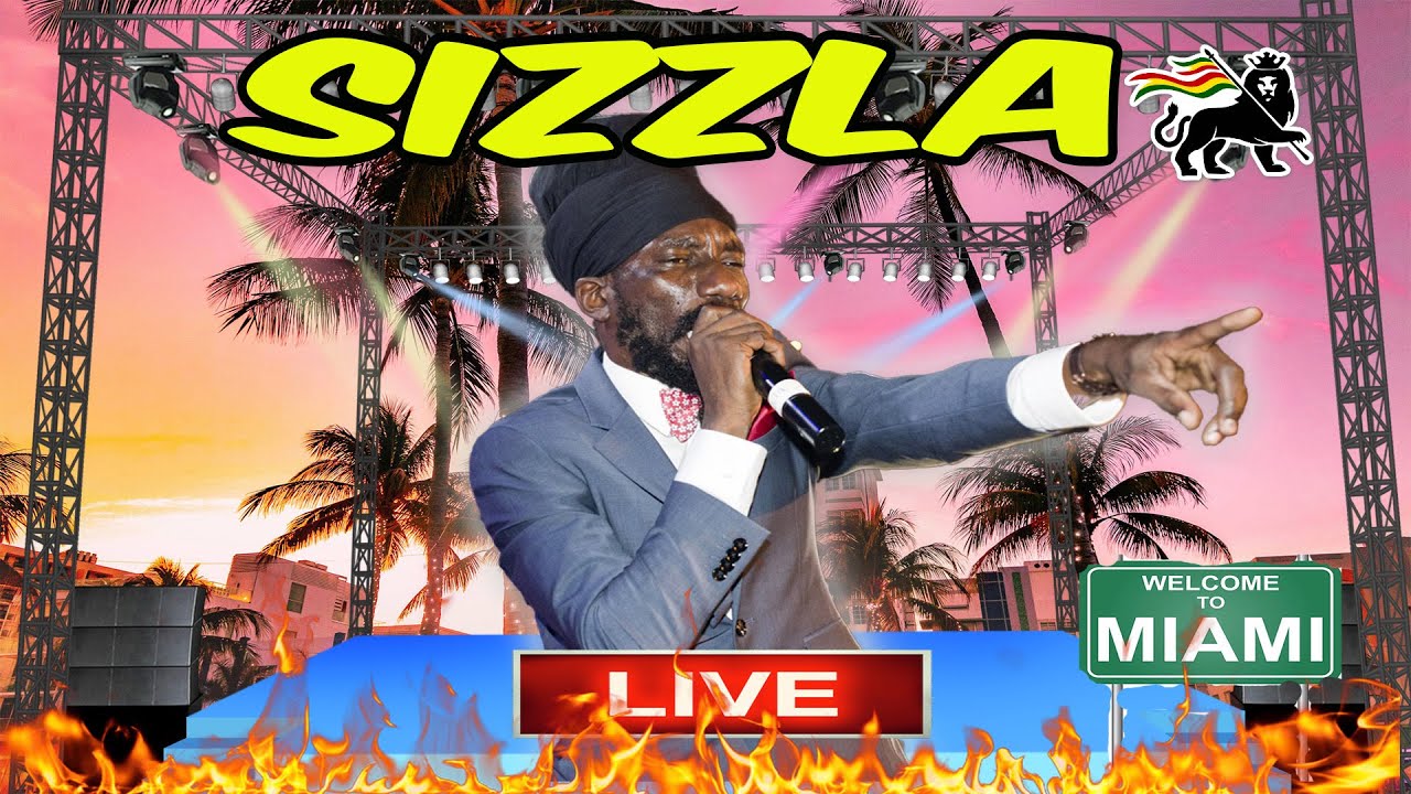 SIZZLA RETURNS TO MIAMI RISE AND TOAST