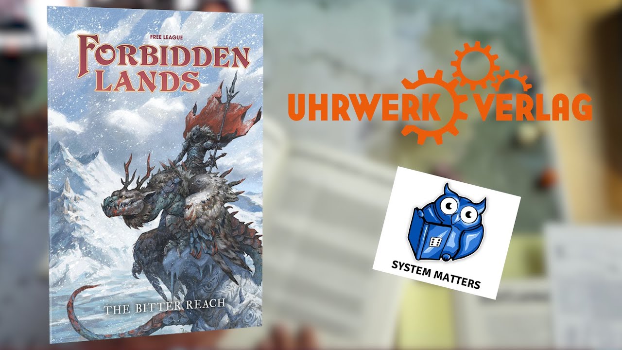 Was ist Forbidden Lands: The Bitter Reach + Quo Vadis Uhrwerk und System Matters | CONspiracy-Con