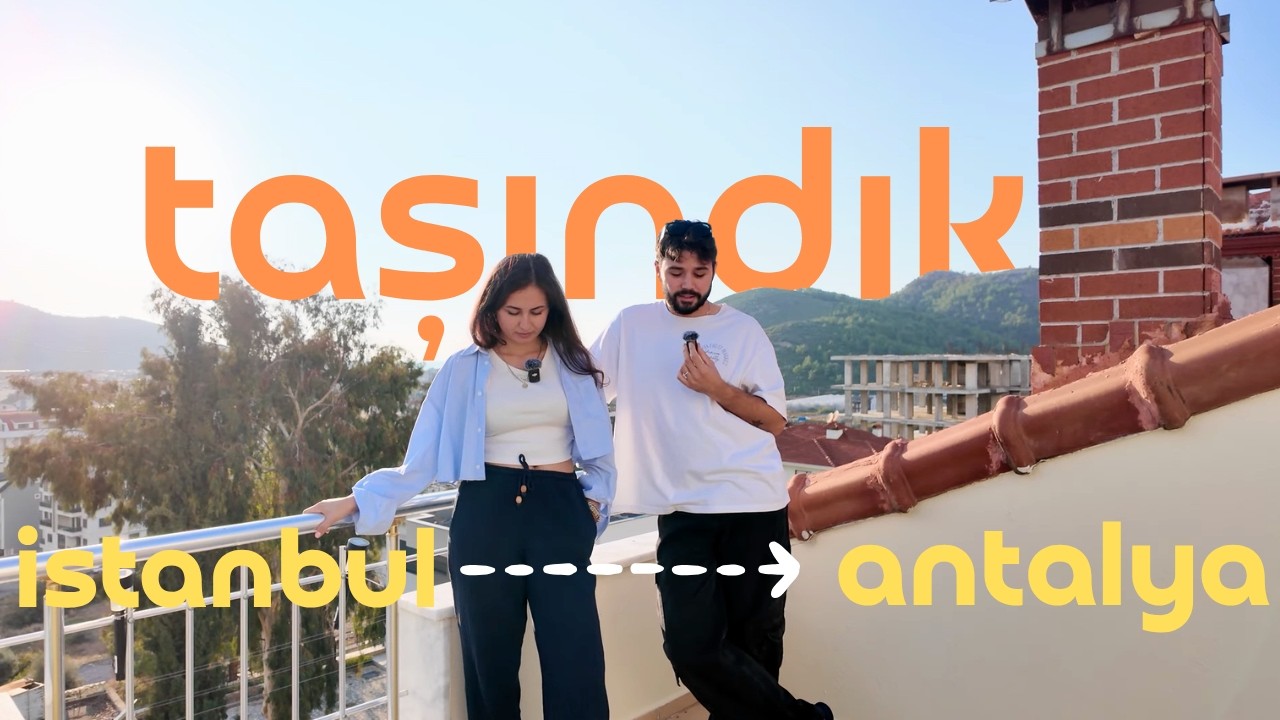 İstanbul'dan Antalya'ya Taşındık | KARAR VERME, ALIŞMA VE LİNÇLENME SÜRECİ | Dertleşme Serisi