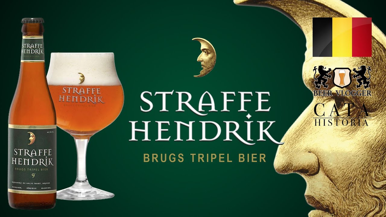 Cerveza STRAFFE HENDRIK 🌛 Tripel 🌛 - CATA & Historia