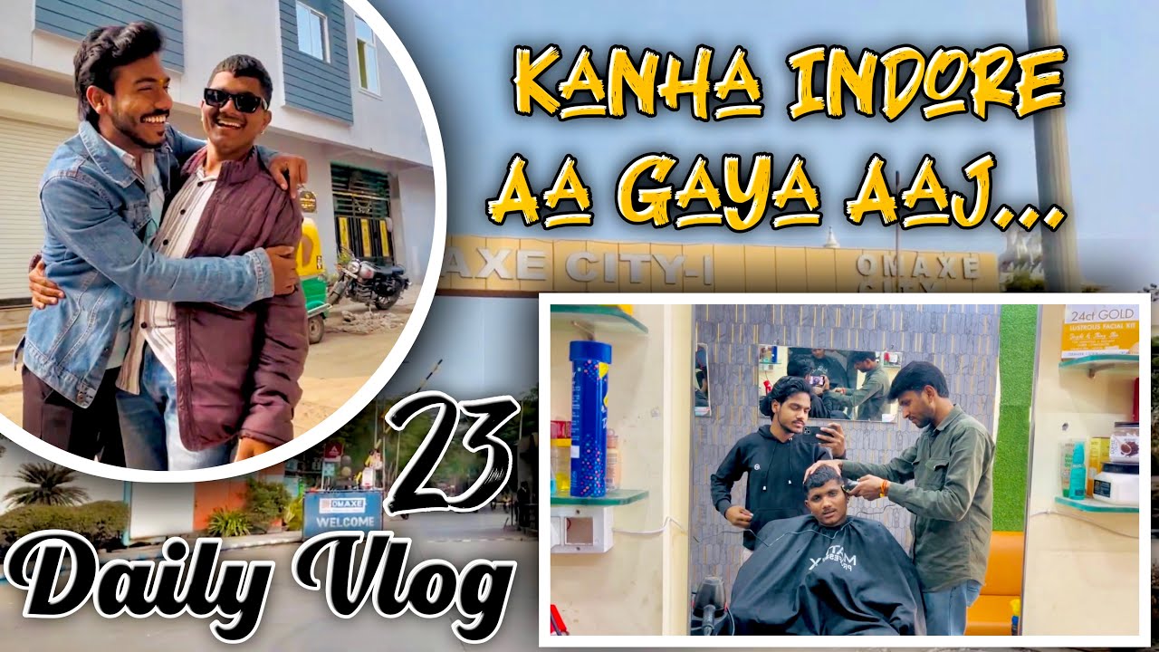 KANHA INDORE AAGYA AAJ🤙🏻 || DAILYVLOG23 || #dailyvlogs #youtube #indore #dailyvlogs #fyp #like 
