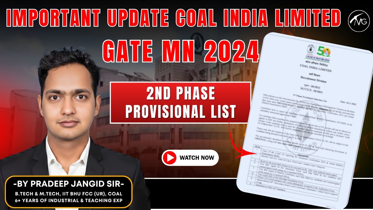 CIL MT 2025 | 2nd Phase Provisional Selection List Out | DV & IME Details Explained | GATE 2024