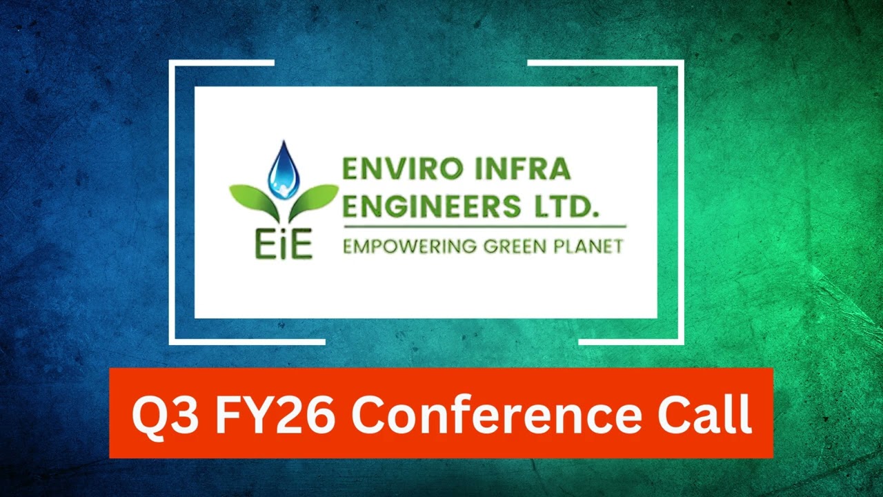 Enviro Infra Engineers Q3 FY26 Concall: Urban Infrastructure and Sustainable Water Management
