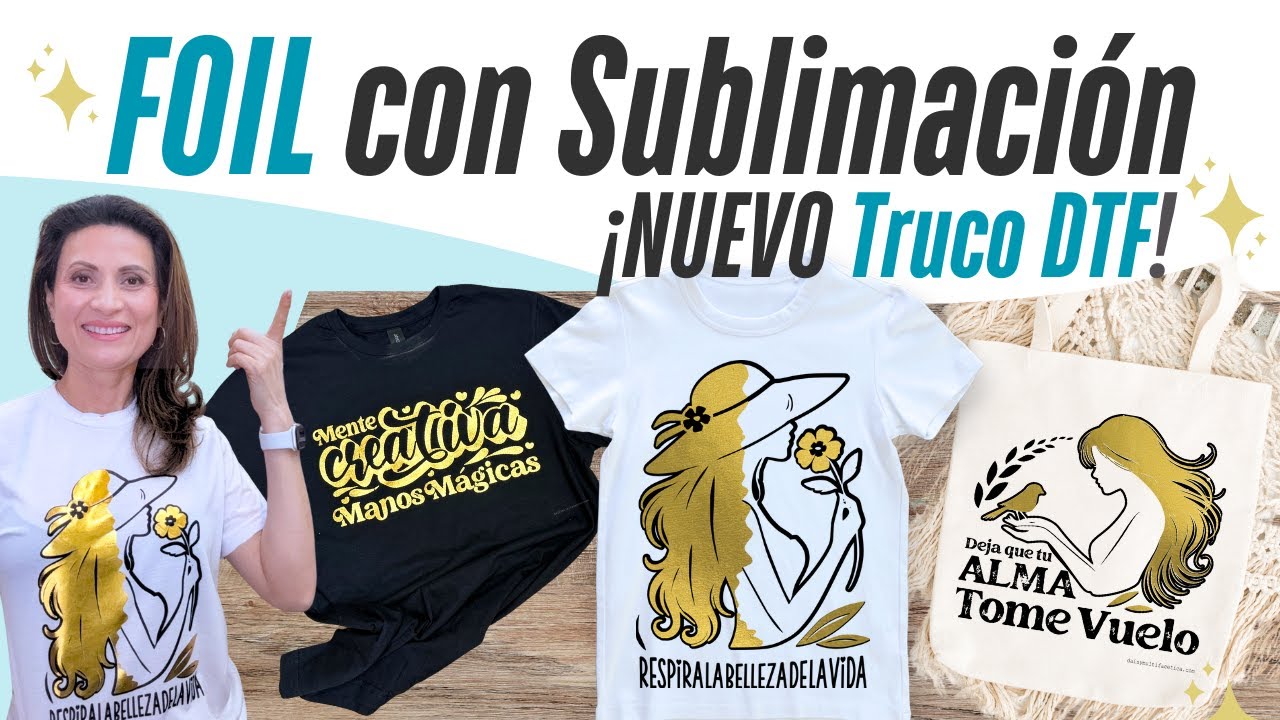 🔥Personaliza Camisetas con Foil - Metalizado y Sublimación  ¡Nuevo TRUCO DTF! 💡