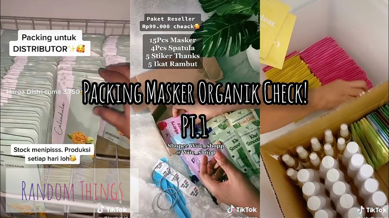 Packing Masker Organik Check!|PT.1| Tik Tok Compilation