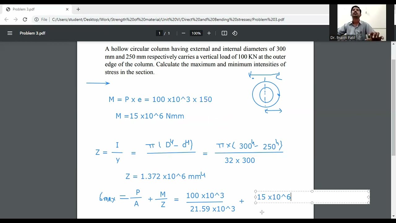 Maximum and minimum intensities of stress/Tube- Direct and Bending stress/Strength of Materials