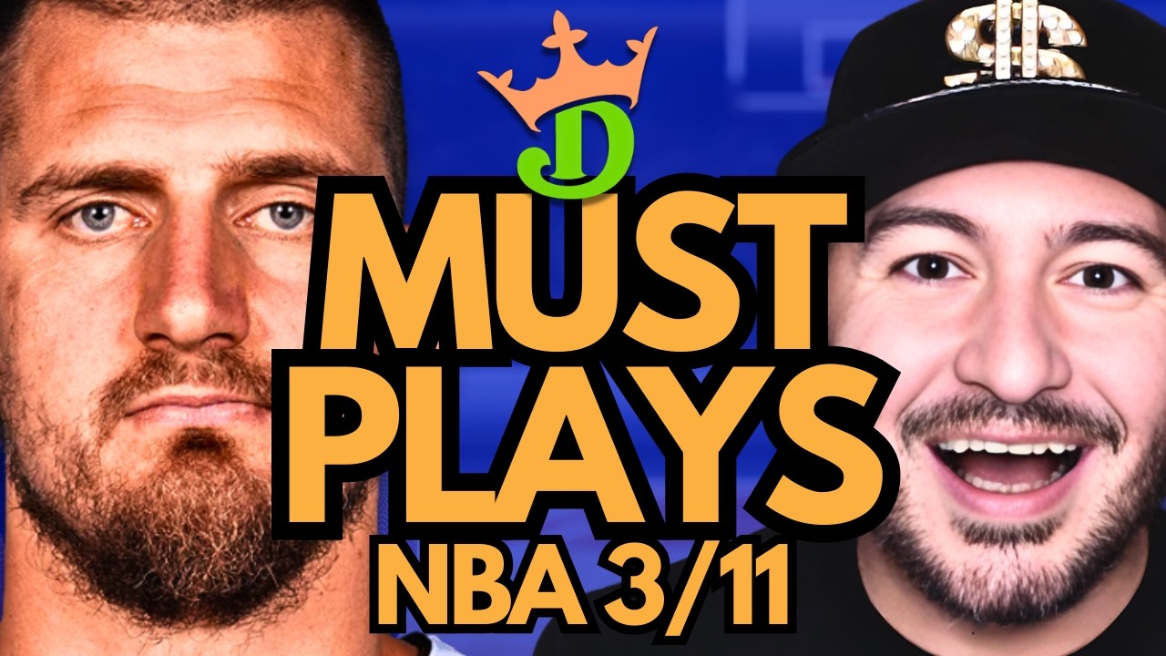 NBA DFS Wednesday 3/11 (DraftKings NBA MUST PLAYS) | NBA DFS Picks