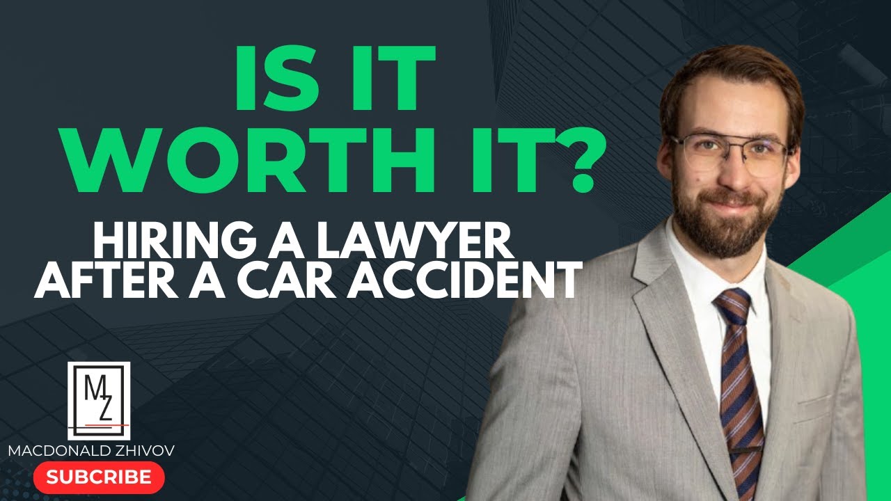Is It Worth It To Hire An Injury Lawyer? | MacDonald Zhivov