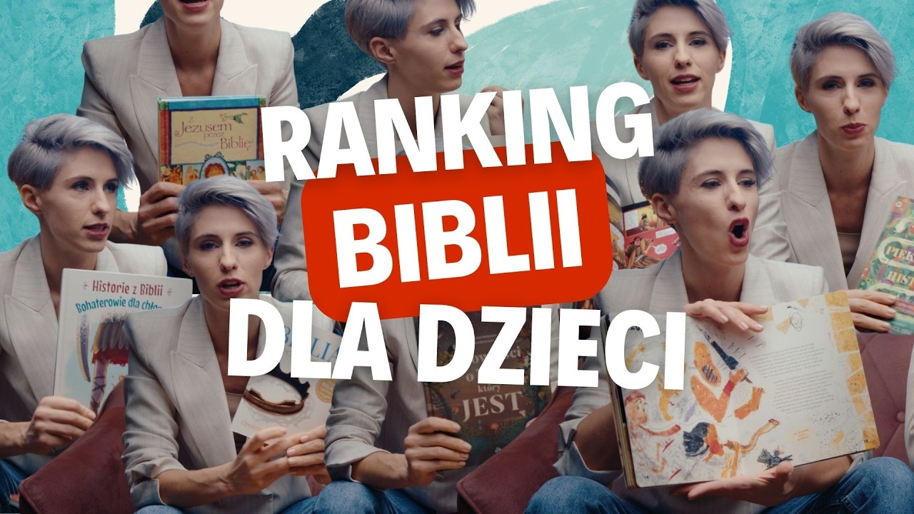 RANKING najlepszych Biblii dla dzieci - małych i dużych