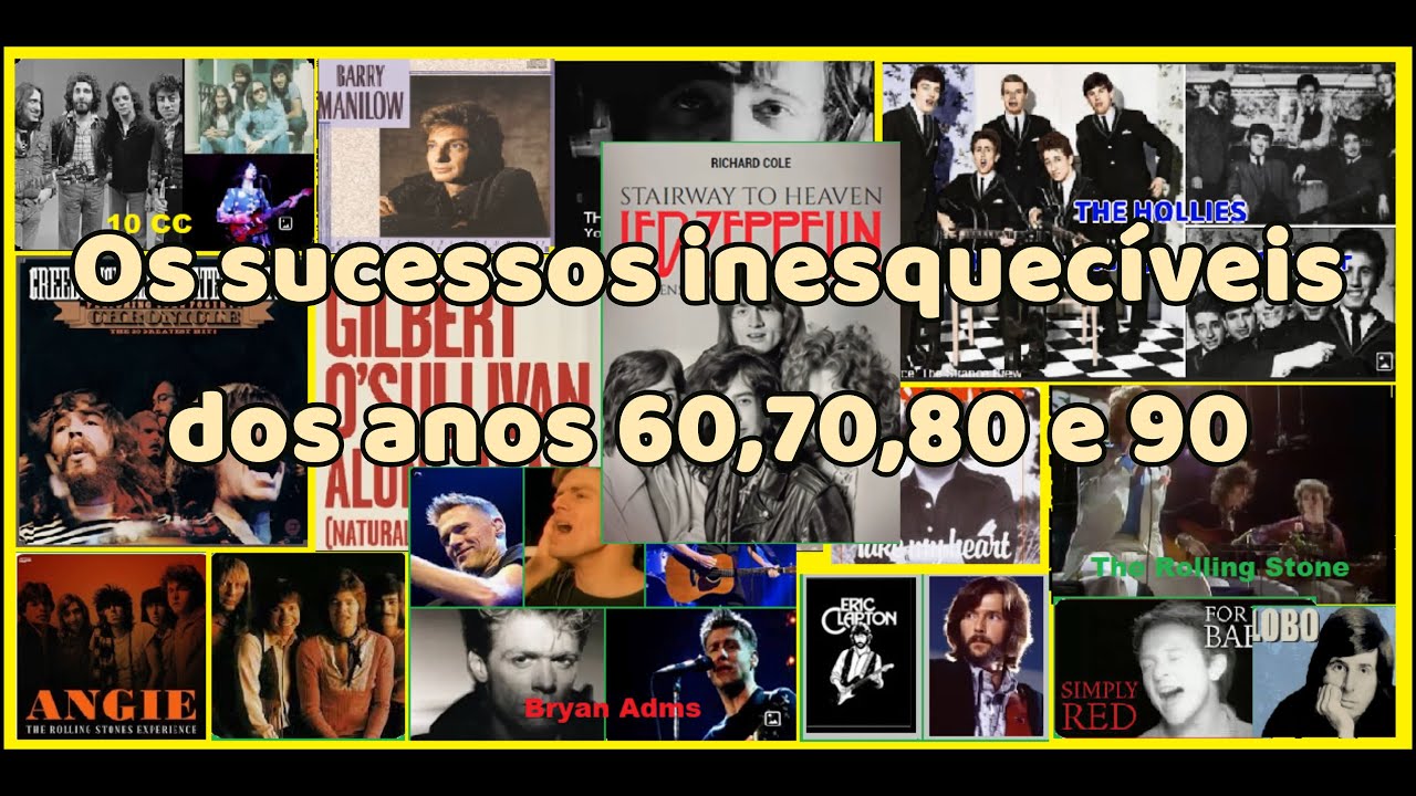 SUCESSOS INTERNACIONAL INESQUECÍVEIS DOS ANOS 60, 70, 80 e 90