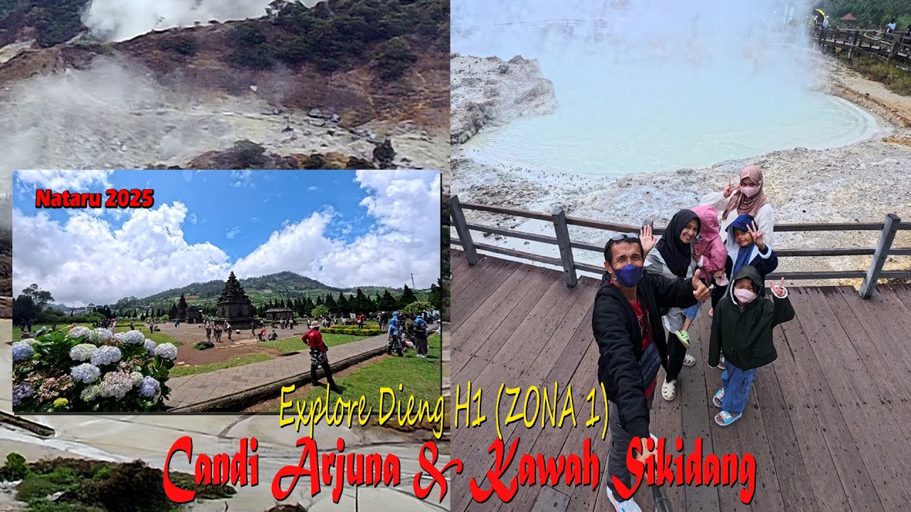 Explore Dieng H1 || Candi Arjuna dan Kawah Sikidang || Liburan Nataru 2025
